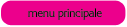 Menu Principale